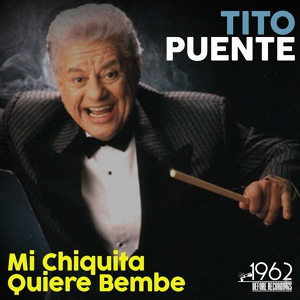 Обложка для Tito Puente - Baila Mi Mambo