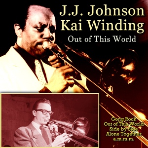 Обложка для Kai Winding, J. J. Johnson - Side by Side