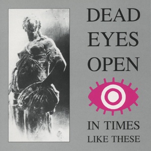 Обложка для Dead Eyes Open - I Want To Live Tomorrow