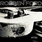 Обложка для Robben Ford - If You Want Me To