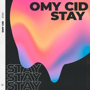Обложка для Omy Cid - Stay