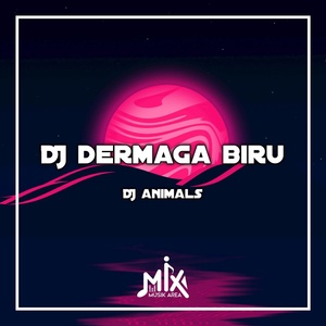 Обложка для DJ Animals - DJ Dermaga Biru