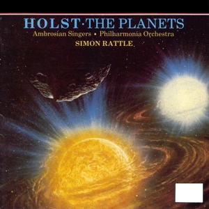 Обложка для Philharmonia Orchestra, Sir Simon Rattle - Holst: The Planets, Op. 32: I. Mars, the Bringer of War
