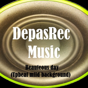 Обложка для DepasRec - Beauteous day