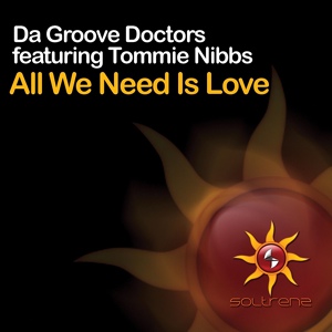 Обложка для Da Groove Doctors Feat. Tommie Nibbs - All We Need is Love (Out of Office Radio Edit):::::::::http://vivahouse.ru/forums/