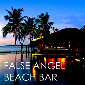 Обложка для False Angel - Beach Bar