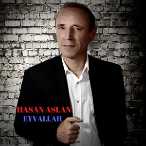 Обложка для Hasan Aslan - Leyla