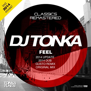 Обложка для DJ Tonka - Feel (2014 Update)