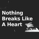 Обложка для Nothing Breaks Like A Heart, Cover Piano, Piano Tribute Men - Nothing Breaks Like A Heart