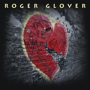 Обложка для Roger Glover And The Guilty Party - When The Day Is Done