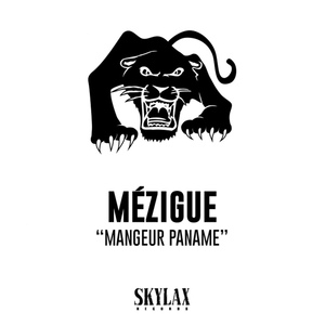 Обложка для Mézigue - Mangeur paname