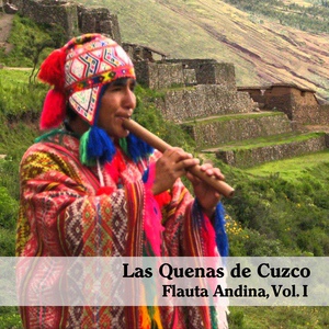 Обложка для Las Quenas De Cuzco - 1496 la Conquista del Paraíso