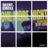 Обложка для Silent Circle - One More Night