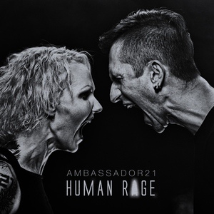 Обложка для Ambassador21 - Human Rage