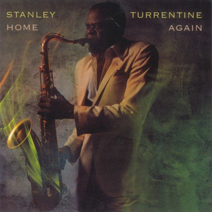 Обложка для Stanley Turrentine - You Can't Take My Love