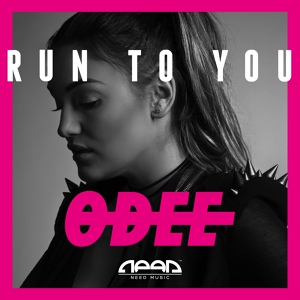 Обложка для ᵀᴴᴱ ᴼᴿᴵᴳᴵᴻᴬᴸOdee - Run to You