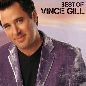 Обложка для Vince Gill - When I Call Your Name