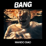 Обложка для Mando Diao - I Was Blind