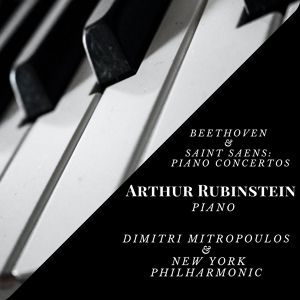 Обложка для Arthur Rubinstein, New York Philharmonic, Dimitri Mitropoulos - Piano Concerto No. 2 Op. 22 : III. Presto