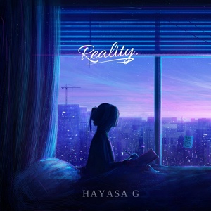 Обложка для HAYASA G - Reality