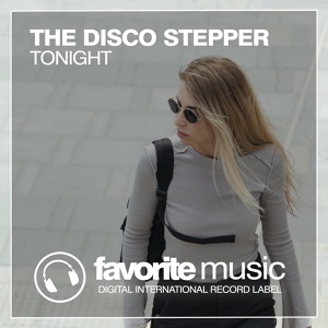 Обложка для The Disco Stepper - Tonight