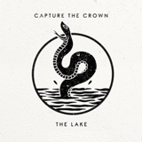 Обложка для Capture The Crown - The Lake (Post-Hardcore.COM)