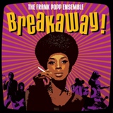 Обложка для The Frank Popp Ensemble - Breakaway (Beatpackers Inc. Remix)