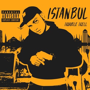 Обложка для TROUBLE TRELL - ISTANBUL
