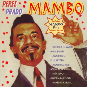 Обложка для Perez Prado - Que Rico El Mambo