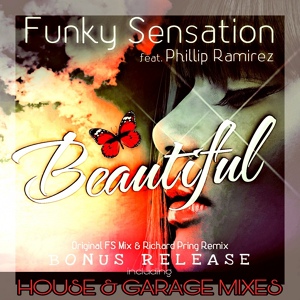 Обложка для Funky Sensation feat. Phillip Ramirez - Beautiful