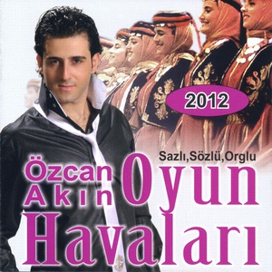 Обложка для Özcan Akın - Ola Kalmış