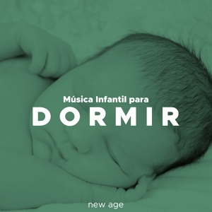 Обложка для Infants Sleep & Música para Dormir Con Relajantes Sonidos de la Naturaleza - Música Instrumental