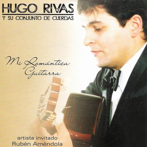 Обложка для Hugo Rivas y Su Conjunto de Cuerdas - Navideña