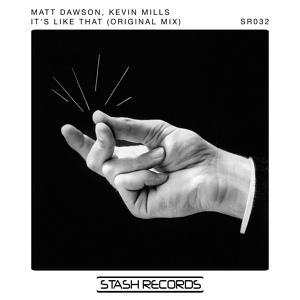 Обложка для Matt Dawson, Kevin Mills - Its Like That