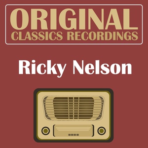 Обложка для Ricky Nelson - You Are the Only One