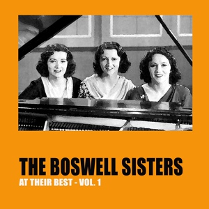 Обложка для The Boswell Sisters - Sing a Little Jingle