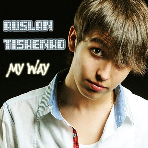 Обложка для Ruslan Tishenko - 2 Ways