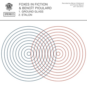 Обложка для Benoit Pioulard, Foxes in Fiction - Ground Glass