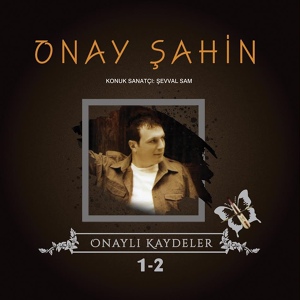 Обложка для Onay Şahin - Asker Türküsü