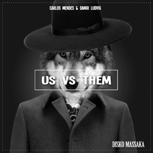 Обложка для Carlos Mendes, Damir Ludvig - Us vs Them