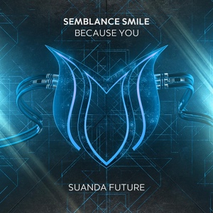 Обложка для Semblance Smile - Because You