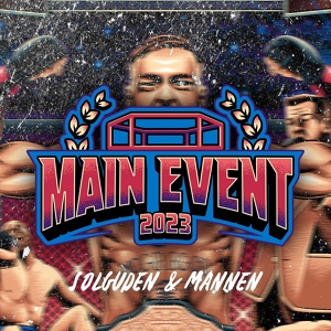 Обложка для Solguden & Mannen - Main Event 2023