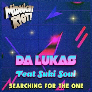 Обложка для Da Lukas feat. Suki Soul - Searching for the One