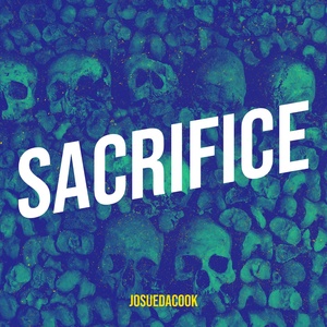 Обложка для josuedacook - Sacrifice