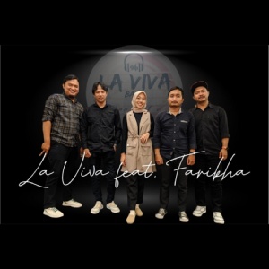 Обложка для La Viva feat. Farikha - Mungkin Ada Cinta