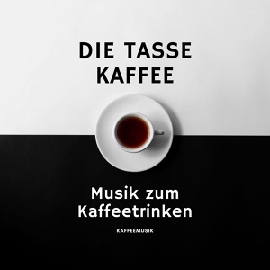 Обложка для The Coffee Breaks - Entspannende Klangkulissen