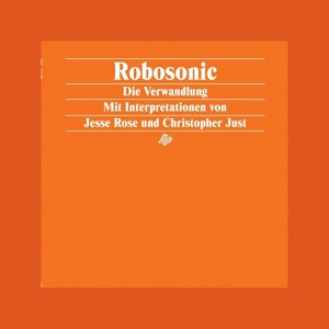 Обложка для Robosonic - Die Verwandlung