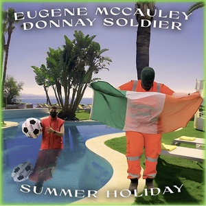 Обложка для Donnay Soldier feat. Eugene McCauley - Summer Holiday