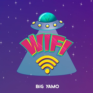 Обложка для Big Yamo - WIFI
