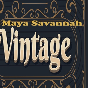 Обложка для Maya Savannah - Understand myself